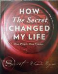 How The Secret Changed My Life - Rhonda Byrne